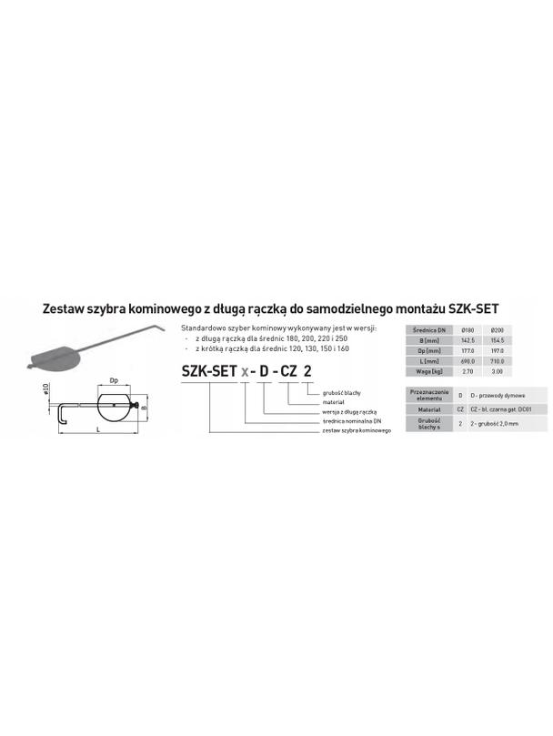 Zestaw szybra SET180-D-CZ2(ML) dł.rączka